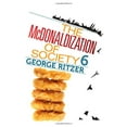 thumbnail image 1 of Pre-Owned The McDonaldization of Society 6 (Paperback) 1412980127 9781412980128, 1 of 1