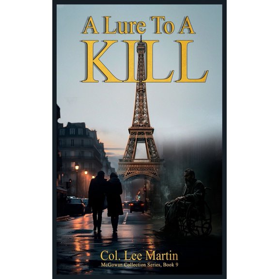 The McGowan Collection A Lure to a Kill, (Paperback)