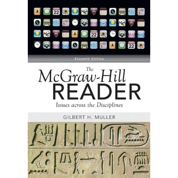 Pre-Owned The McGraw-Hill Reader : Issues Across the Disciplines (Edition 11) (Paperback)