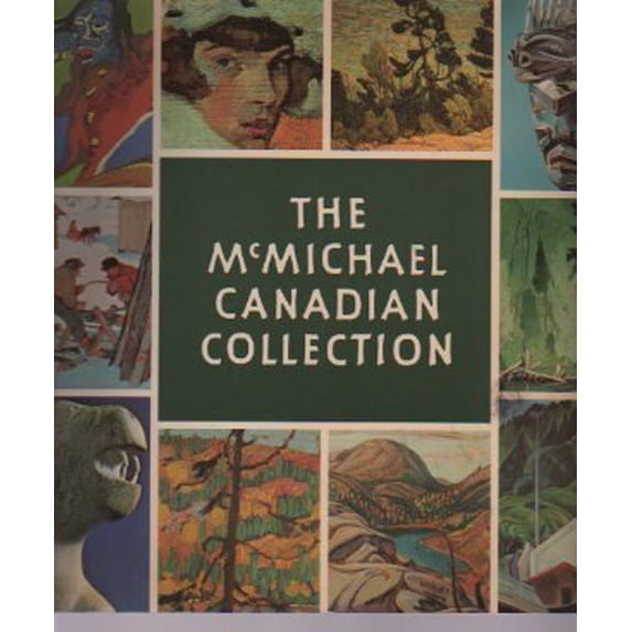 Pre-Owned The McMichael Canadian Collection 9780774380584