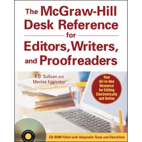 Pre-Owned The McGraw-Hill Desk Reference for Editors, Writers, and Proofreaders(book + CD-Rom) [With CDROM] (Paperback) 007147000X 9780071470001