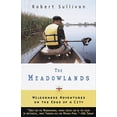 thumbnail image 1 of Pre-Owned The Meadowlands: Wilderness Adventures at the Edge of a City (Paperback) 0385495080 9780385495080, 1 of 1
