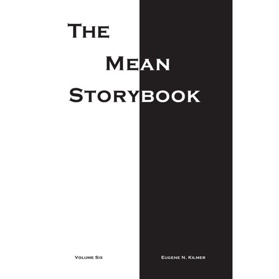 The Mean Storybook: The Mean Storybook (Paperback)