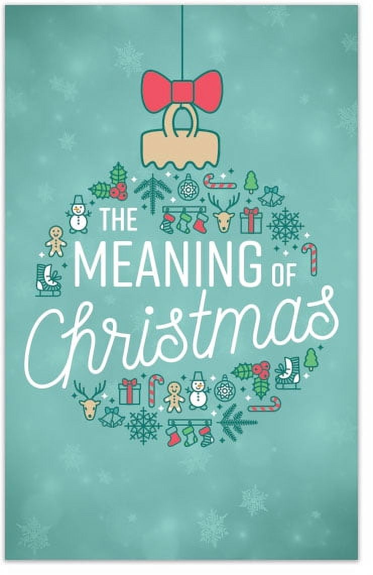 The Meaning Of Christmas (Gospel Tract, Pack of 100, NKJV)