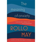 The Meaning of Anxiety, Paperback