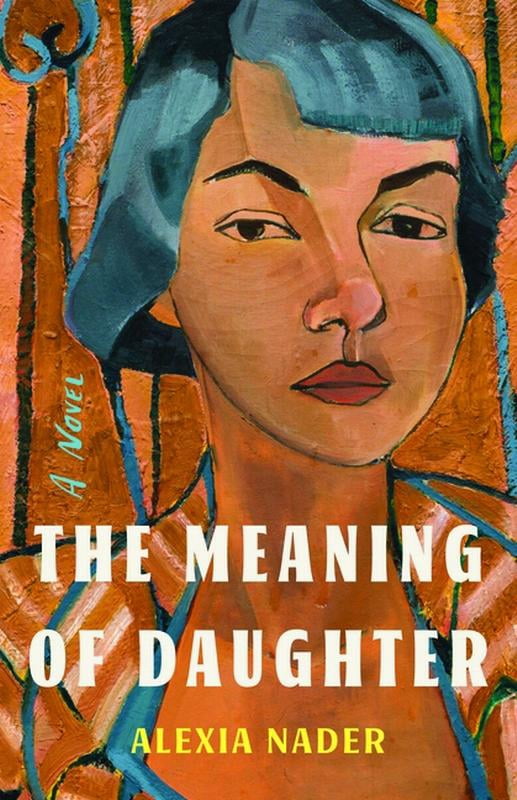 The Meaning of Daughter, (Paperback)
