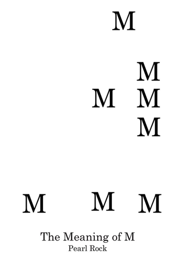 The Meaning of M, (Paperback)