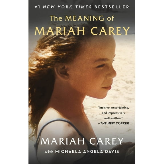 The Meaning of Mariah Carey, (Paperback)