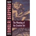 thumbnail image 1 of Pre-Owned The Meaning of the Creative Act (Paperback) by Nikolai Berdyaev, Boris Jakim, Donald a Lowrie, 1 of 1