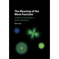 thumbnail image 1 of The Meaning of the Wave Function, (Paperback), 1 of 1