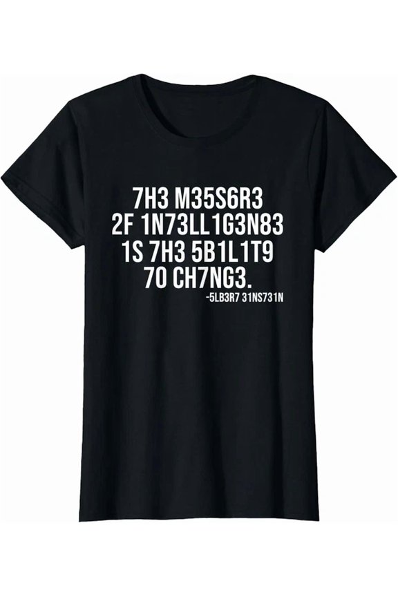 The Measure Of Intelligence Coded Motivational T-Shirt