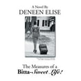 thumbnail image 1 of The Measures of a Bitta-Sweet Life! (Hardcover), 1 of 1
