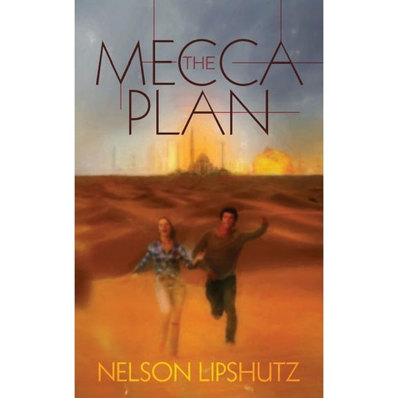 The Mecca Plan (Paperback)