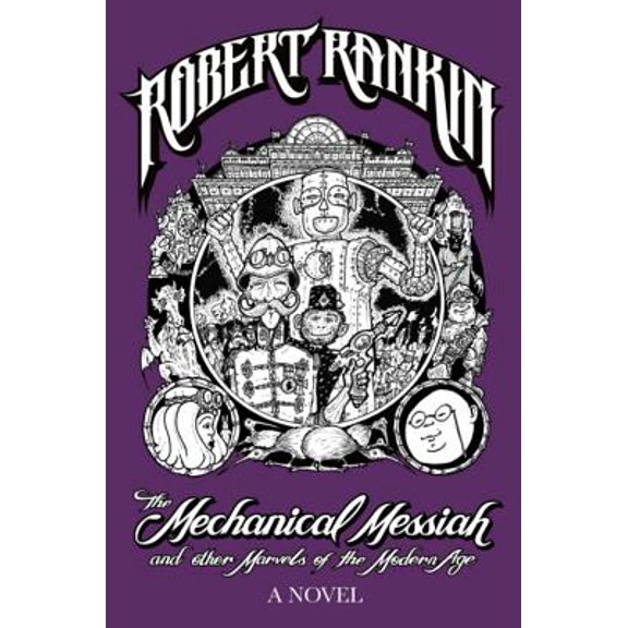 Pre-Owned The Mechanical Messiah and Other Marvels of the Modern Age (Paperback)