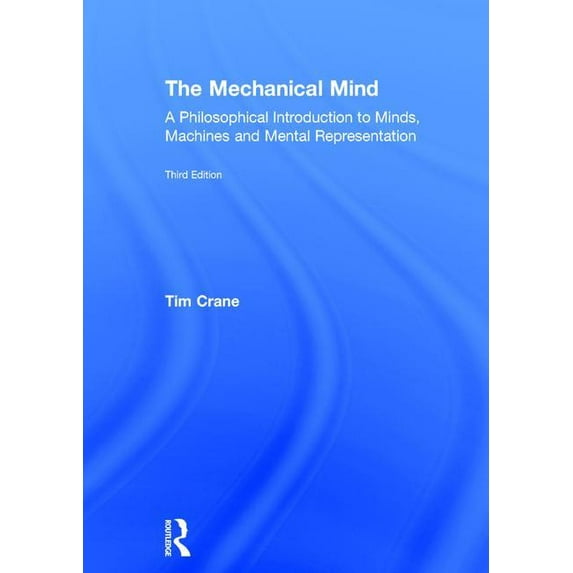 The Mechanical Mind (Hardcover)