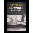 thumbnail image 1 of The Mechanics of Drywall 30 years of Drywall Lessons: Basic Intro to Drywall, Book 1, (Paperback), 1 of 1
