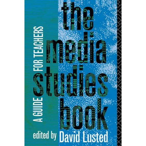 The Media Studies Book: A Guide for Teachers, (Paperback)