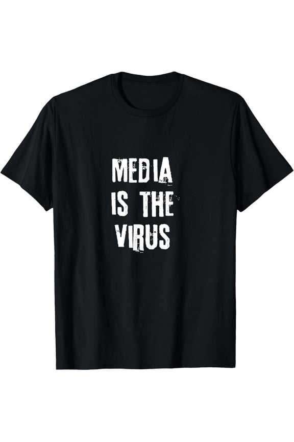The Media is the Virus T-Shirt