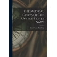 thumbnail image 1 of The Medical Corps Of The United States Navy (Paperback), 1 of 1