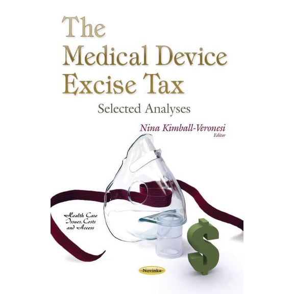 The Medical Device Excise Tax