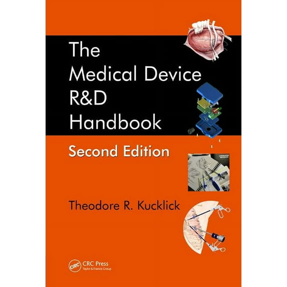 The Medical Device R&d Handbook, (Hardcover)