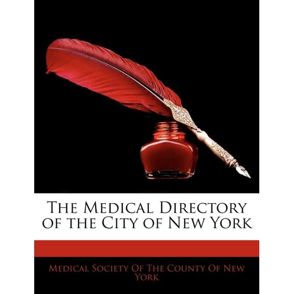 The Medical Directory of the City of New York