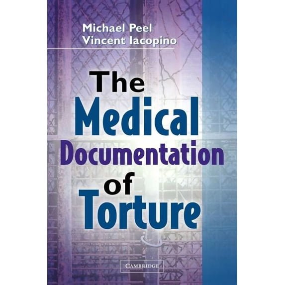 The Medical Documentation of Torture, (Paperback)
