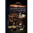 thumbnail image 1 of The Medical Herald, Volumes 8-9 (Paperback), 1 of 1