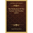 thumbnail image 1 of The Medication Of The Larynx And Trachea (1853) (Paperback), 1 of 1