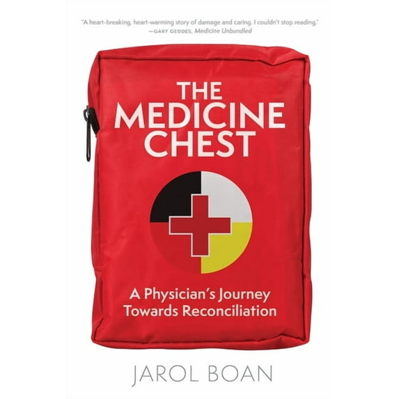 The Medicine Chest: A Physician's Journey Towards Reconciliation, (Paperback)
