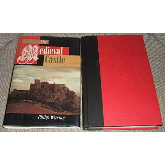 Pre-Owned The Medieval Castle: Life in a Fortress in Peace and War (History) Paperback