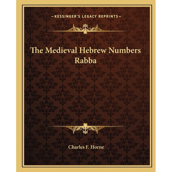 The Medieval Hebrew Numbers Rabba (Paperback)