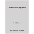 thumbnail image 1 of Pre-Owned The Medieval Inquisition (Paperback) 0814657796 9780814657799, 1 of 1