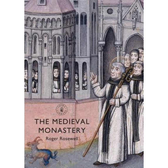 Pre-Owned The Medieval Monastery (Paperback) 0747811466 9780747811466