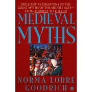 The Medieval Myths, Paperback