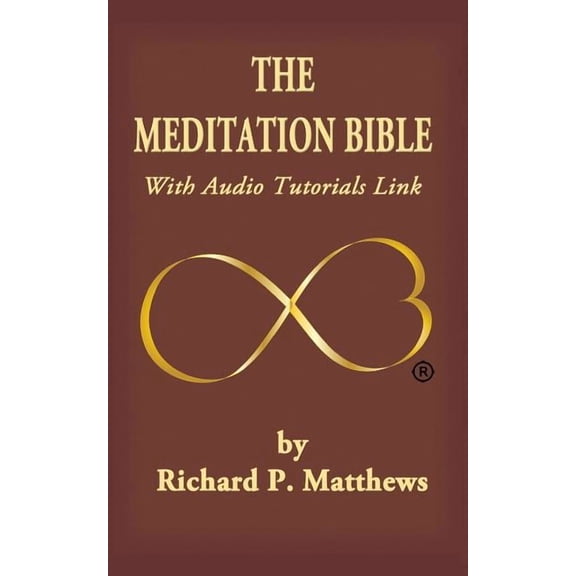 The Meditation Bible: With Audio Tutorials LINK