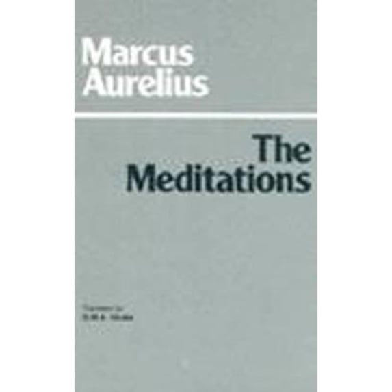 Pre-Owned The Meditations (Hackett Classics) (Paperback) 0915145790 9780915145799