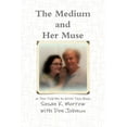 thumbnail image 1 of The Medium and Her Muse, (Paperback), 1 of 1