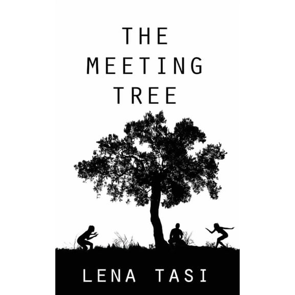 The Meeting Tree, (Paperback)