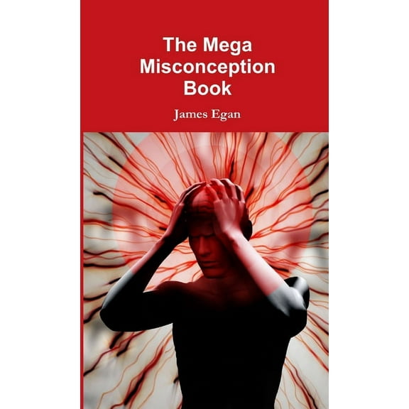 The Mega Misconception Book, (Paperback)