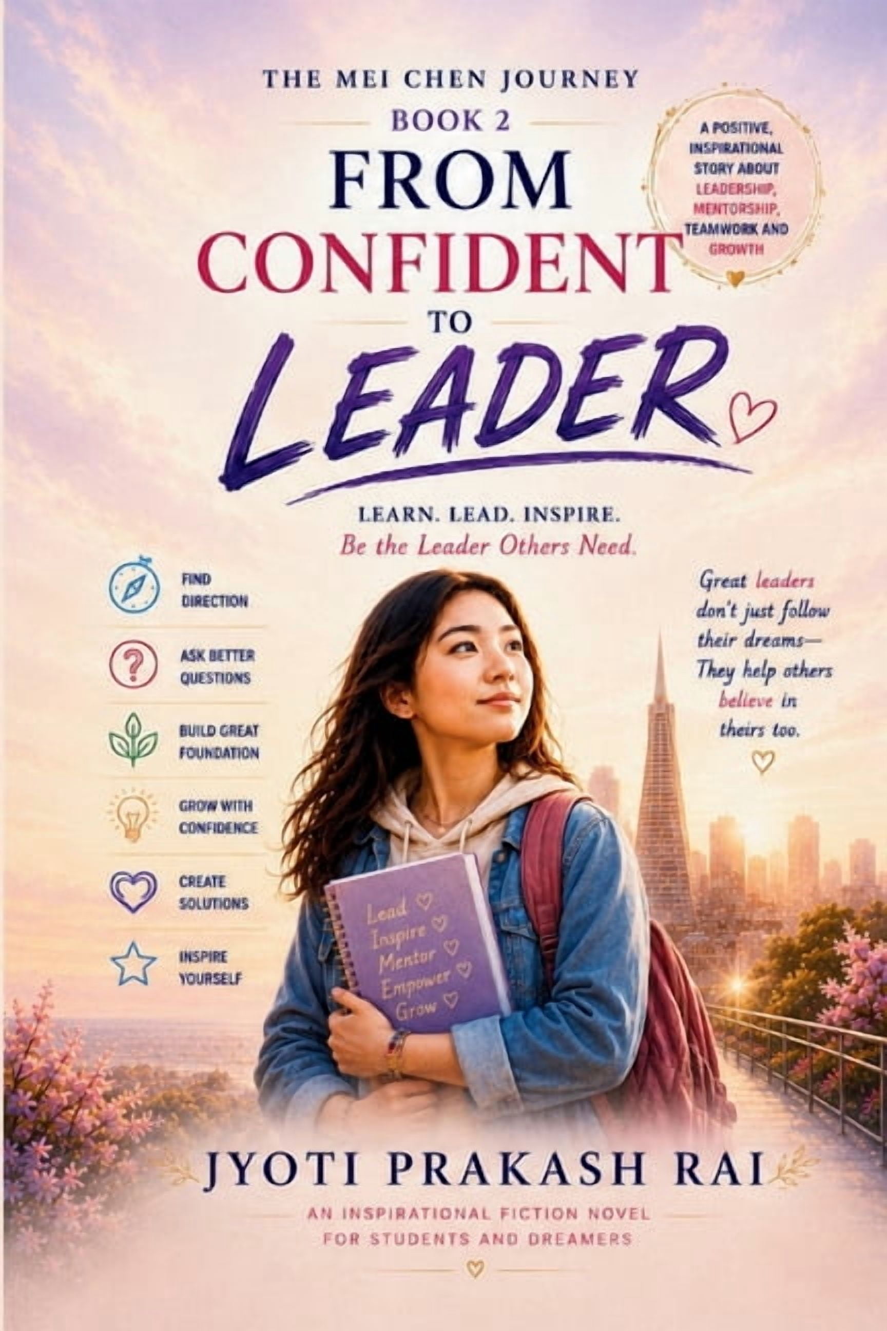 The Mei Chen Journey: Book2 from Confident to Leader, (Paperback)