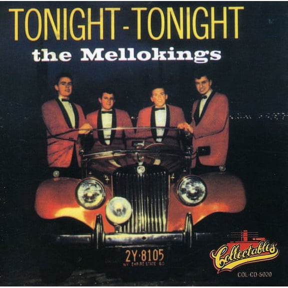 The Mello-Kings - Tonight Tonight - Rock N' Roll Oldies - CD