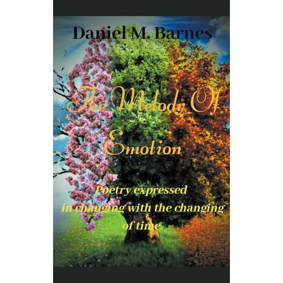 The Melody Of Emotion, (Paperback)