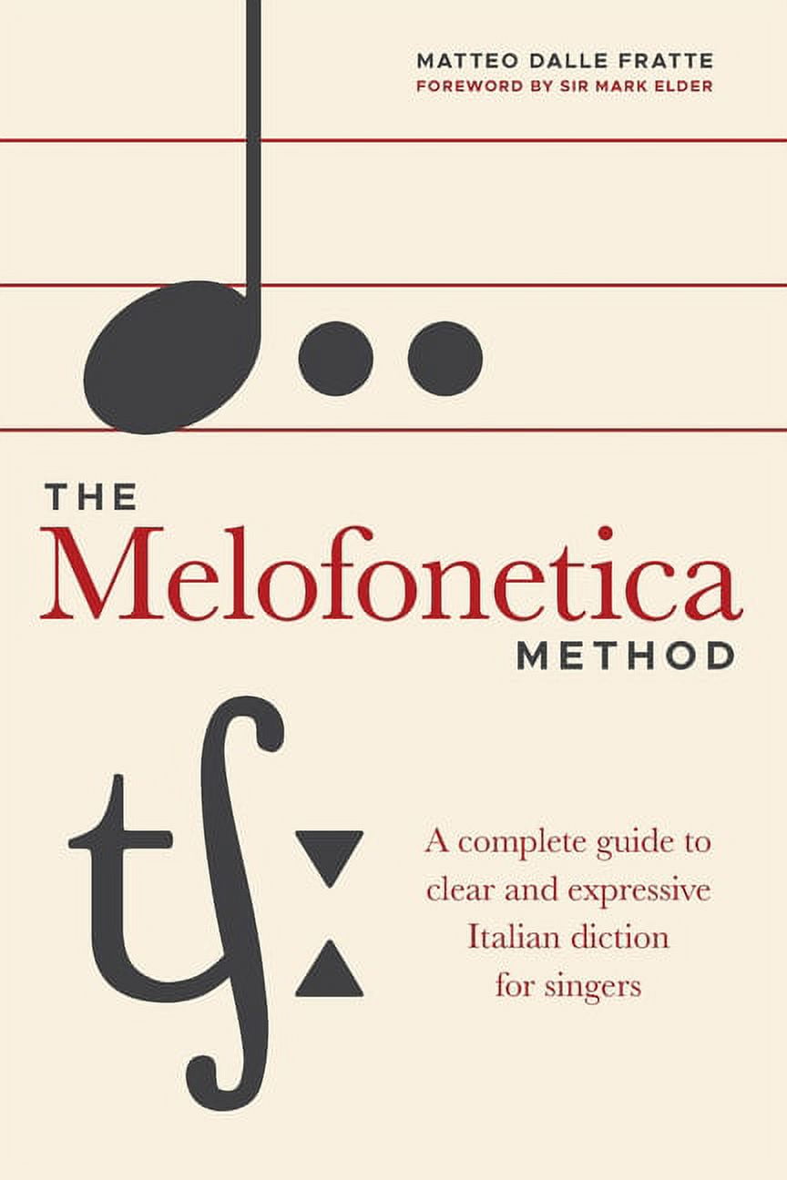 Italian Diction Guide.pdf The Melofonetica Method: A complete guide to clear and expressive ...