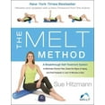 thumbnail image 1 of The Melt Method: A Breakthrough Self-Treatment System to Eliminate Chronic Pain, Erase the Signs of Aging, and Feel Fant, (Paperback), 1 of 1
