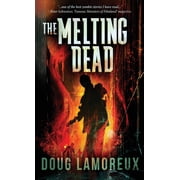 The Melting Dead, Hardcover