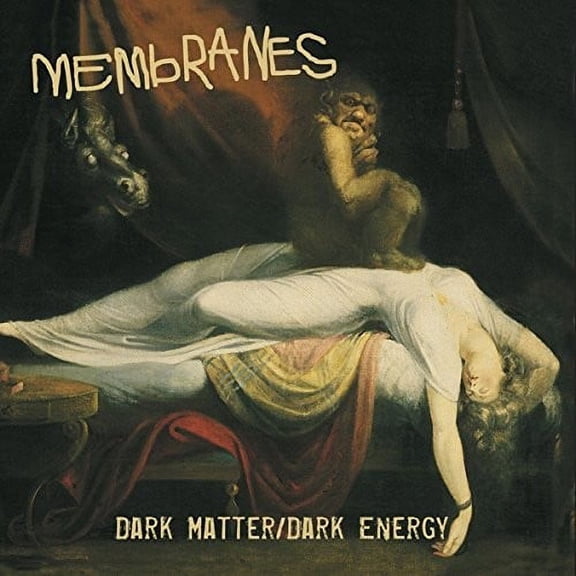 The Membranes - Dark Matter / Dark Energy - Rock - CD
