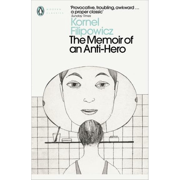 The Memoir of an Anti-Hero