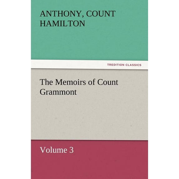The Memoirs of Count Grammont