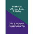 thumbnail image 1 of The Memoirs of General Baron de Marbot, (Paperback), 1 of 1
